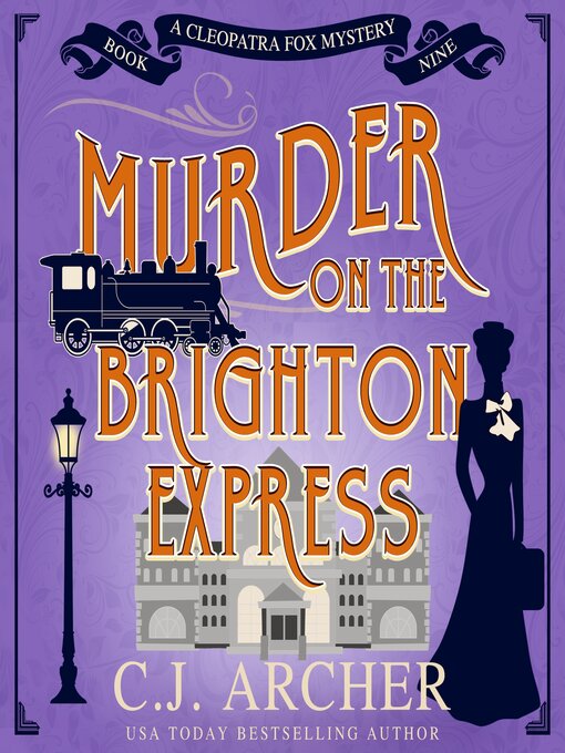 Title details for Murder on the Brighton Express by C. J. Archer - Wait list